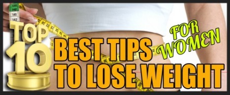 Top 10 Weight Loss Tips for Women